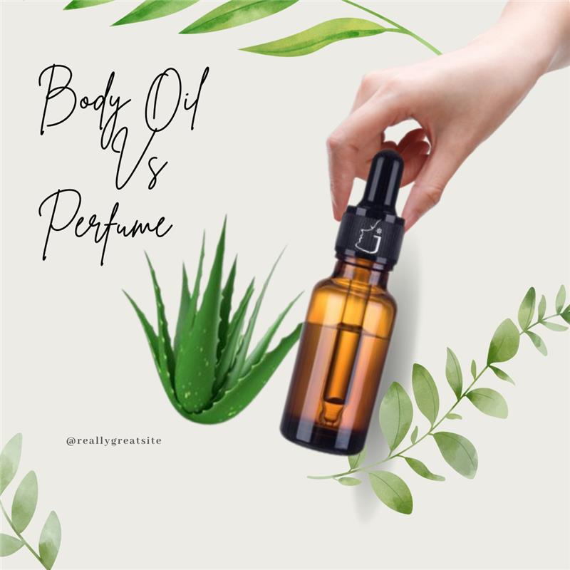 Body Oils vs. Perfume: 5 Reasons You Should Make the Switch